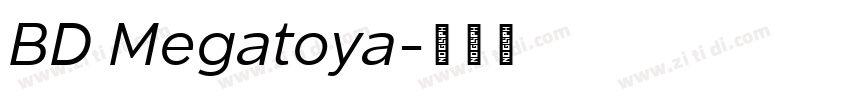 BD Megatoya字体转换